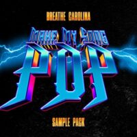 Breathe Carolina’s “Make My Song Pop”
