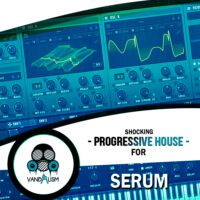 Vandalism - Shocking Progressive House For Serum