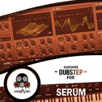 Vandalism Sounds - Shocking Dubstep For Serum