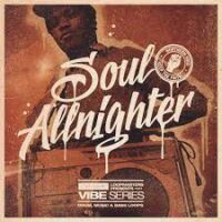 VIBES Vol 2 – Soul Allnighter