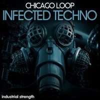 Chicago Loop Infected Techno