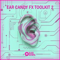 Ear Candy FX Vol 2