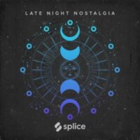 Splice Originals Late Night Nostalgia