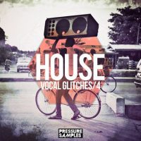 House Vocal Glitches 4