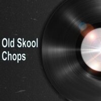 Old Skool Chops