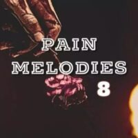 Pain Melodies 8