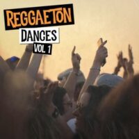 Reggaeton Dances Vol 1