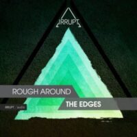 Rough Around The Edges