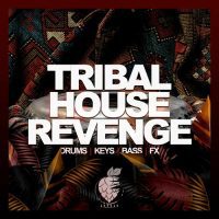 Tribal House Revenge