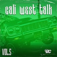 Cali West Talk Vol 5