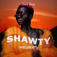 Shawty Afrobeats