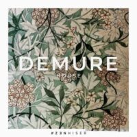 Demure House