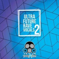 Ultra Future Rave Vocals 2