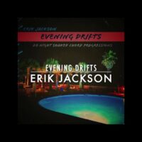 Erik Jackson Evening Drifts