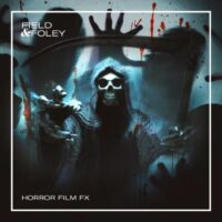 Field and Foley Horror Film FX