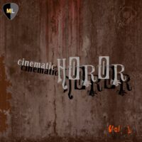 Cinematic Horror Vol 1