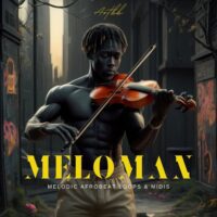 Meloman Melodic Afrobeats