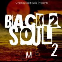 Undisputed Music Back 2 Soul 2