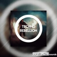 Constructed Sounds Techno Rebellion