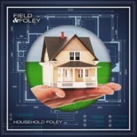 Household Foley