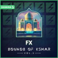 Sounds of KSHMR Vol 5 FX
